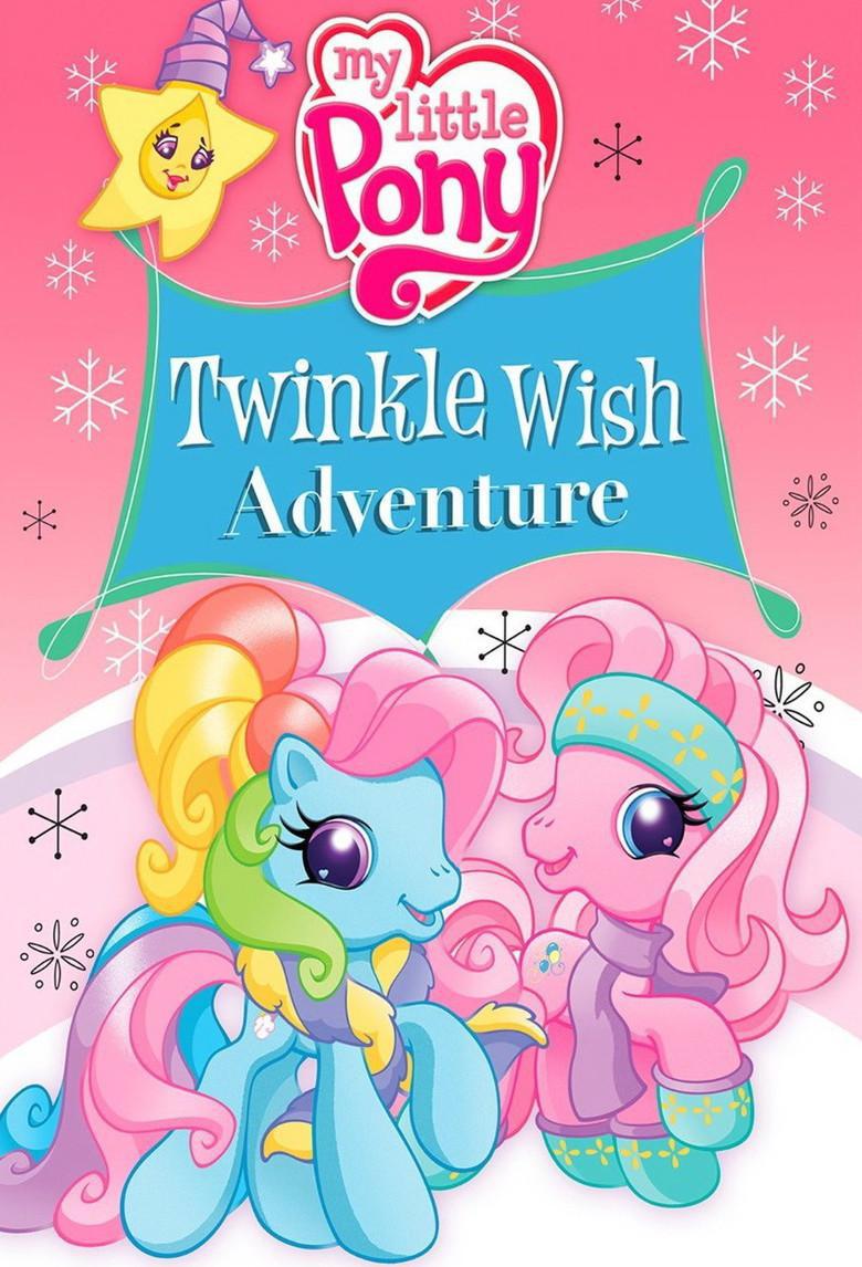 Мультфильм - My Little Pony: Twinkle Wish Adventure (, 2009)