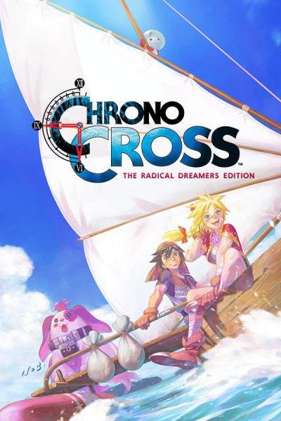 Chrono Cross the Radical Dreamers