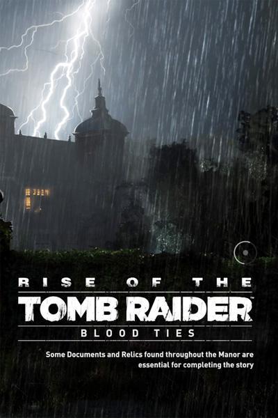 Rise of the Tomb Raider: Blood Ties