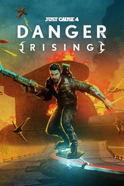 Just Cause 4: Danger Rising